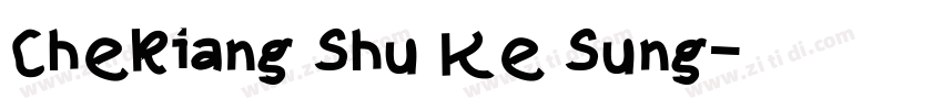 Chekiang Shu Ke Sung字体转换